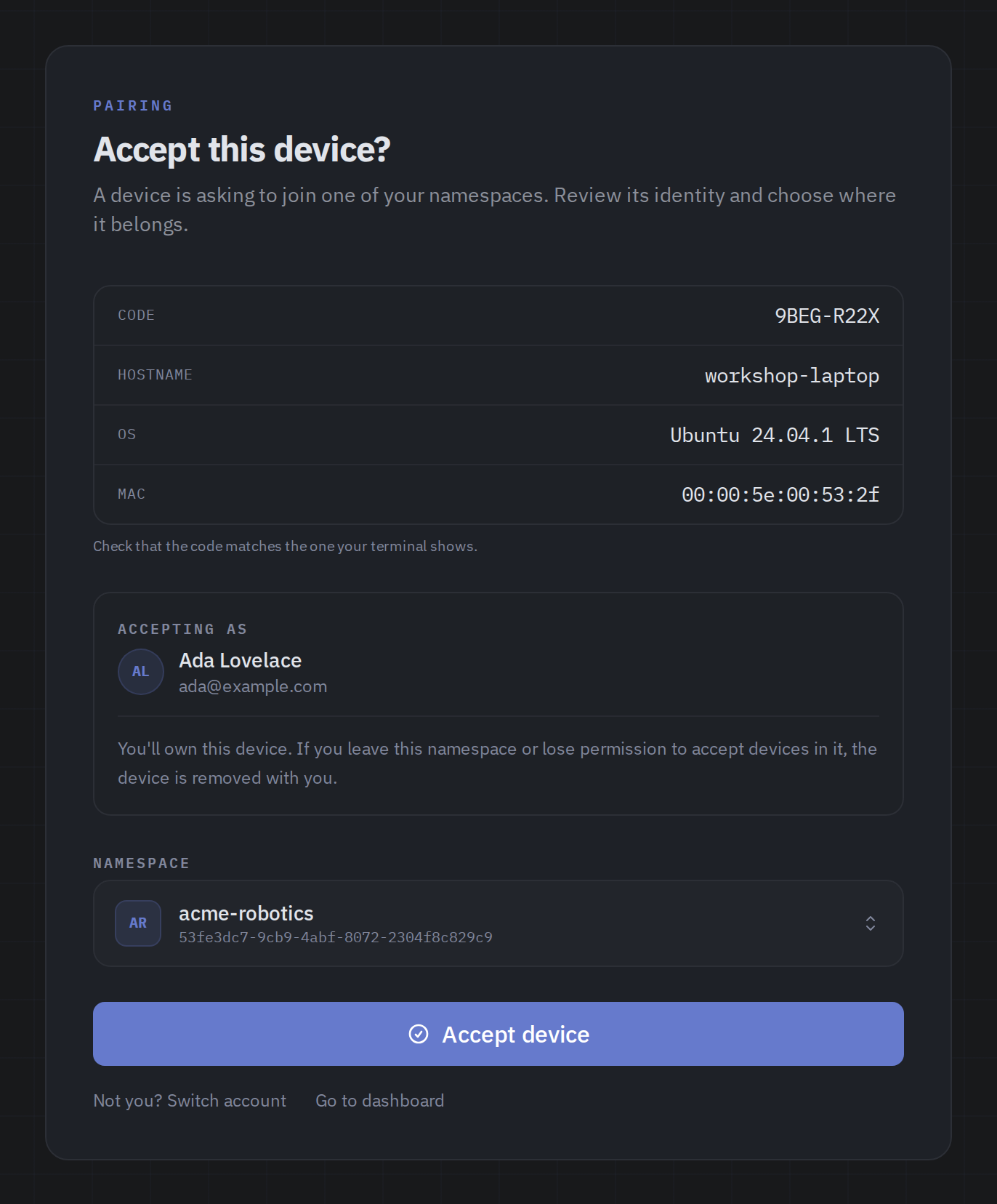 The accept page for a paired device, showing what it reported about itself and the namespace it will join